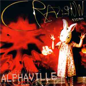 Alphaville - CrazyShow (Excerpts)