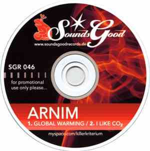 Arnim - Global Warming / I Like CO2