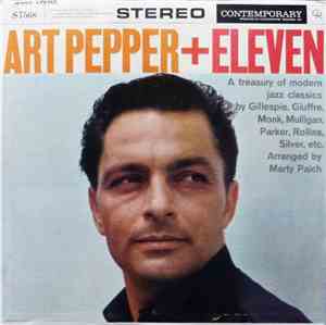 Art Pepper - Art Pepper + Eleven (Modern Jazz Classics)