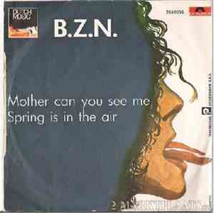 B.Z.N. - Mother Can You See Me