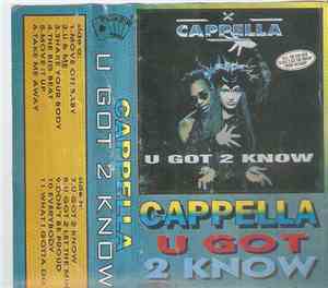 Cappella - U Got 2 Know