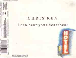 Chris Rea - I Can Hear Your Heartbeat