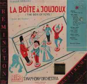 Claude Debussy, RIAS Symphony Orchestra, Jonel Perlea - La Boîte Á Joujoux  ...