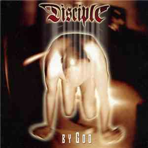 Disciple  - By God