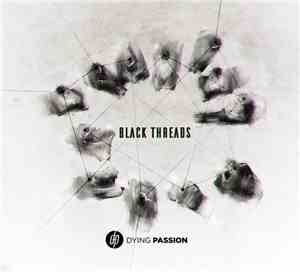 Dying Passion - Black Threads