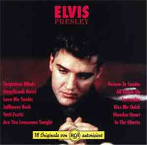 Elvis Presley - Elvis Presley (18 Originale Von RCA Autorisiert)