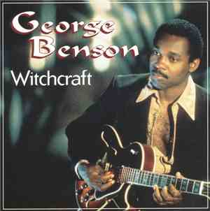George Benson - Witchcraft