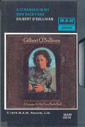 Gilbert O'Sullivan - A Stranger In My Own Backyard