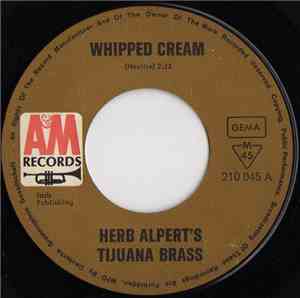 Herb Alpert's Tijuana Brass - Whipped Cream / South Of The Border