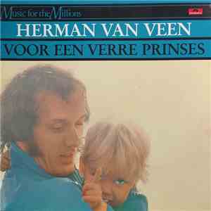 Herman van Veen - Voor Een Verre Prinses