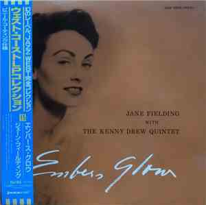 Jane Fielding With The Kenny Drew Quintet - Embers Glow