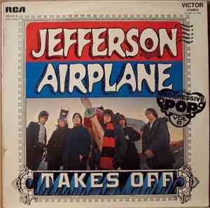 Jefferson Airplane - Takes Off