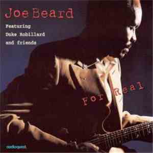 Joe Beard Featuring Duke Robillard - For Real