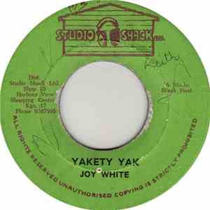 Joy White, Studio Shack All Stars - Yakety Yak