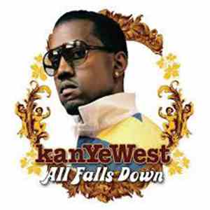 Kanye West - All Falls Down