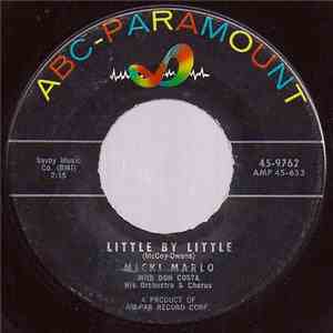 Micki Marlo - Little By Little / It All Started With Your Kiss