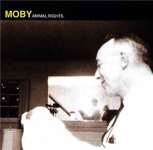 Moby - Animal Rights