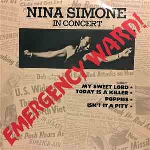 Nina Simone - In Concert - Emergency Ward!