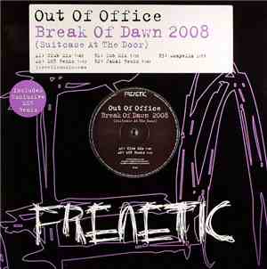 Out Of Office - Break Of Dawn 2008 (Suitcase At The Door)