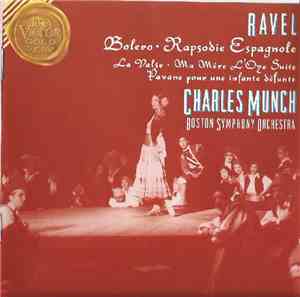Ravel, Charles Munch, Boston Symphony Orchestra - Bolero ♦ Rapsodie Espagno ...