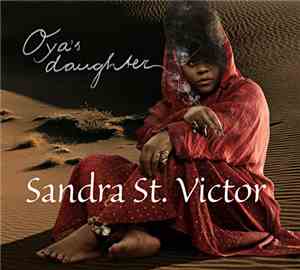 Sandra St. Victor - Oya's Daughter
