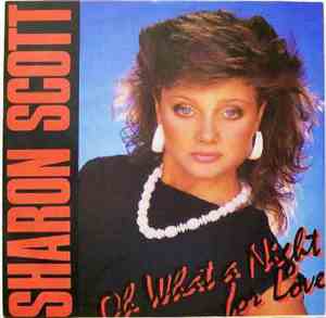 Sharon Scott  - Oh What A Night For Love