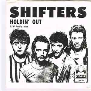Shifters  - Holdin' Out / Public Man