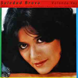 Soledad Bravo - Volando Voy