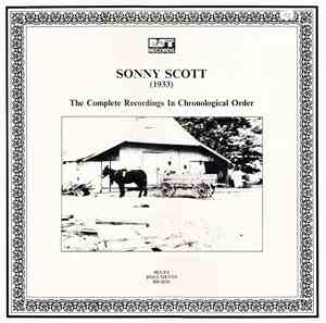 Sonny Scott -  The Complete Recordings In Chronological Order