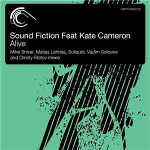 Sound Fiction Feat Kate Cameron - Alive