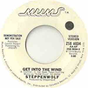 Steppenwolf - Get Into The Wind