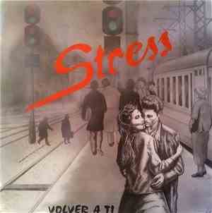 Stress  - Volver A Ti