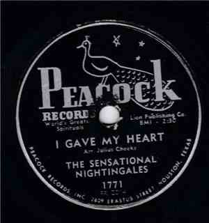 The Sensational Nightingales - I Gave My Heart / I'm Coming Up, Lord