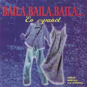 Various - Baila, Baila, Baila... En Español