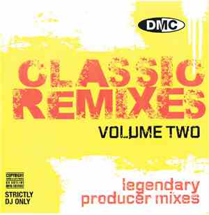 Various - DMC Classic Remixes Volume Two (Legendary Producer Mixes)