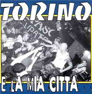 Various - Torino E' La Mia Città