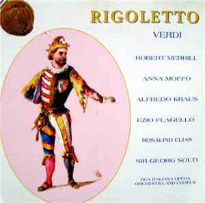 Verdi - Robert Merrill, Anna Moffo, Alfredo Kraus, Ezio Flagello, Rosalind  ...