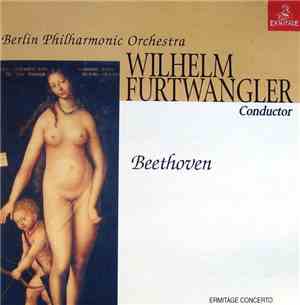 Wilhelm Furtwangler - Berlin Philharmonic Orchestra - Beethoven