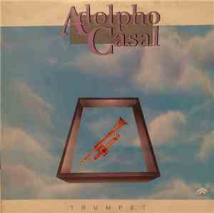 Adolpho Casal - Trumpet