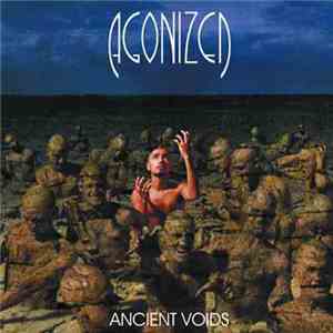 Agonized  - Ancient Voids