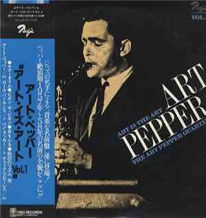Art Pepper Quartet - Art Is The Art Vol. 1