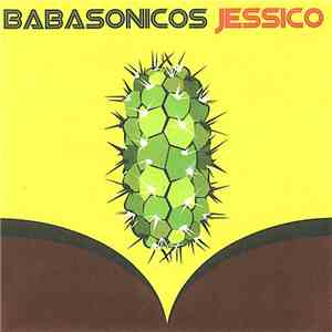 Babasonicos - Jessico