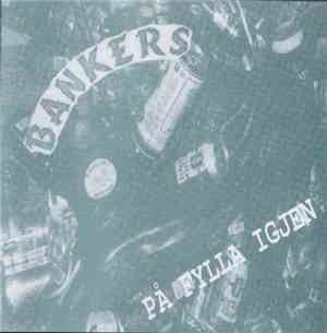 Bankers - På Fylla Igjen