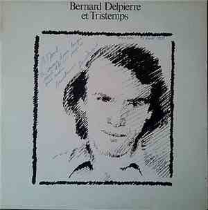 Bernard Delpierre Et Tristemps - Bernard Delpierre Et Tristemps