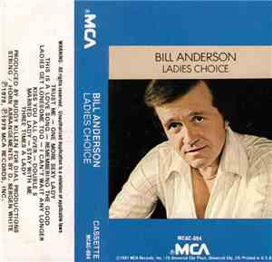 Bill Anderson  - Ladies Choice
