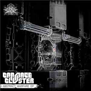 Carnage & Cluster - Abstract Warfare EP