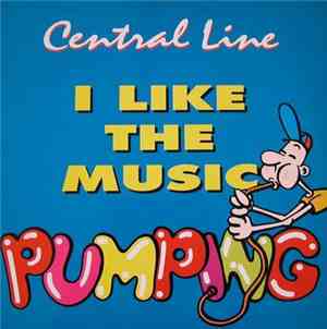 Central Line  - I Like The Music Pumping (Radio Mix)