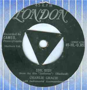 Charlie Gracie - Cool Baby