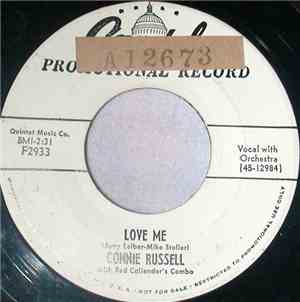 Connie Russell - Love Me / Papa's Puttin' The Pressure On
