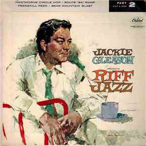 Jackie Gleason - Jackie Gleason Presents Riff Jazz (Part 2)